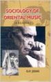 Sociology of oriental music (English) 01 Edition (Paperback): Book by O. P. Joshi