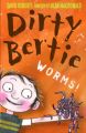 Dirty Bertie Worms: Book by David Roberts