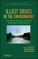 Illicit Drugs in the Environment: Occurrence, Analysis, and Fate Using Mass Spectrometry