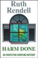 Harm Done: Book by Ruth Rendell