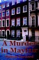 A Murder in Mayfair: Book by Robert Barnard