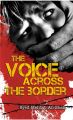 The Voice Across The Border (English) (Hardcover): Book by Syed Mehtab Ali Shah