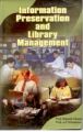 Information Preservation And Library Mangement: Book by Ramesh Chandra And A.P. Shrivastava