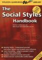 The Social Styles Handbook: Find Your Comfort Zone and Make People Feel Comfortable with You (English) 1st Edition: Book by Larry Wilson, Wilson Learning