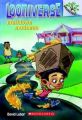 Looniverse# 2 Meltdown Madness (branches): Book by David Lubar