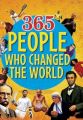 365 People Who Changed The World  (Hardcover): Book by Na