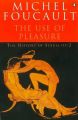 The History of Sexuality: The Use of Pleasure: v. 2: The use of Pleasure: Book by Michel Foucault , Robert Hurley