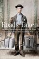Roads Taken: The Great Jewish Migrations to the New World and the Peddlers Who Forged the Way: Book by Hasia R. Diner