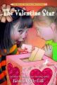 The Valentine Star: Book by Patricia Reilly Giff