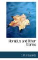 Horatius and Other Stories: Book by G M Edwards