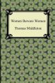 Women Beware Women: Book by Thomas Middleton