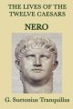The Lives of the Twelve Caesars -Nero-: Book by G. Suetonius Tranquillus