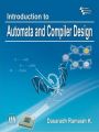 INTRODUCTION TO AUTOMATA AND COMPILER DESIGN: Book by RAMAIAH K DASARADH
