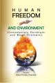 Human Freedom And Environment Contemporary Paradigms And Moral Strategies: Book by Indoo Pandey Khanduri