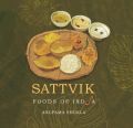 Sattvik Foods Of India (English) (Paperback)