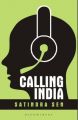 Calling India  : Book by Satindra Sen