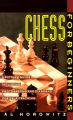 Chess for Beginners: A Picture Guide: Book by Al Horowitz