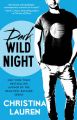 DARK WILD NIGHT : Book by LAUREN CHRISTINA