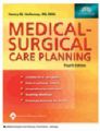 Medical-surgical Care Planning: Book by Nancy Meyer Holloway