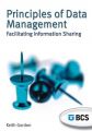 Principles of Data Management: Facilitating Information Sharing: Book by Keith Gordon