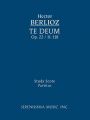 Te Deum, Op. 22 / H. 118 - Study Score: Book by Hector Berlioz