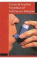 Causes & Possible Prevention Of Asthma And Allergies English(PB): Book by Brijesh Kumar