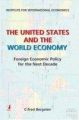 The United States and the World Economy: Foreigh Economic Policy for the Next Decade (English) 1st Edition