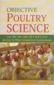 Objective Poultry Science For Jrf Srf Ars Net Slet Civil Services and Other Competitive Examinations (Pbk): Book by Haunshi, Santosh