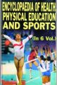   Encyclopaedia of Health, Physical Edn. & Sports (In 6 Vol.): Book by Dr. Ashok Rawat