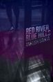 Red River, Blue Hills (English) (Paperback): Book by Ankush Saikia
