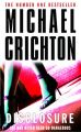 Disclosure: Book by Michael Crichton