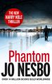 Phantom: A Harry Hole Thriller: Book by Jo Nesbo , Don Bartlett