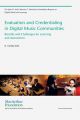 Evaluation and Credentialing in Digital Music Communities: Benefits and Challenges for Learning and Assessment: Book by H. Cecilia Suhr
