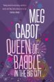 Queen of Babble in the Big City: Book by Meg Cabot