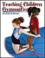 Teaching Children Gymnastics: Book by Peter H. Werner