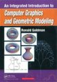 An integrated introduction to computer graphics and geometric modeling: Book by Ronald Goldman