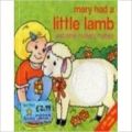 Mary Had a Little Lamb (Touchy Feelie) (English) (Hardcover): Book by EDITED