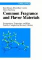 Common Fragrance and Flavor Materials: Preparation, Properties and Uses: Book by Kurt Bauer ,Dorothea Garbe