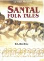 Santal Folk Tales (3 Vols.): Book by P.O. Bodding