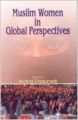 Muslim Women in Global Perspectives, 254pp, 2004 01 Edition (Paperback): Book by Archna Chaturvedi