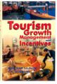 Tourism: Growth, Management And Incentives: Book by Manohar Sajnani V. K. Goswami