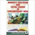 Minority Education & Social Change in Contemporary India (English): Book by P. M. Nayak