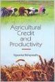 Agricultural Credit and Productivity (English): Book by Yagasankar Mahaprasatha