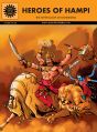 Heros of Hampi (Vol-826): Book by Anant Pai