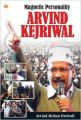 Arvind Kejriwal PB English: Book by Arvind Mohan Dwivedi