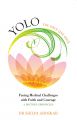 YOLO You Only Live Once: Book by Dr. Shilpa Aroskar