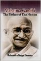 Mahatma gandhi the father of the nation (English): Book by Mahendra Kumar Sharma