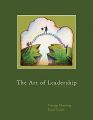 The Art of Leadership: Book by George Manning