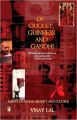 Of Cricket, Guinness And Gandhi (English) (Paperback): Book by Vinay Lal