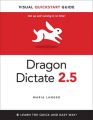 Dragon Dictate 2.5: Visual QuickStart Guide: Book by Maria L. Langer